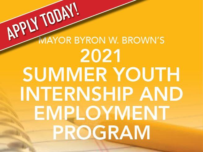 Mayor Brown Launches Application Period For 2021 Summer Youth Internship Program Mayor Brown Launches Application Period For 2021 Summer Youth Internship Program